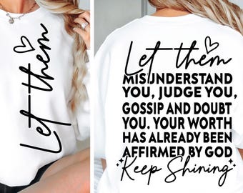 Let Them SVG PNG, Keep Shining Svg, Motivational svg png Inspirational Svg, Self Worth Svg Png, Self Love Svg Png, Cut File for Cricut