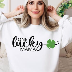 One Lucky Mama SVG PNG St. Patrick&#39;s Day Shirt Design png svg eps dfx jpeg Digital File Instant Download Sublimation Cut File for Cricut