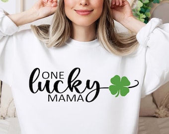 One Lucky Mama SVG PNG St. Patrick's Day Shirt Design png svg eps dfx jpeg Digital File Instant Download Sublimation Cut File for Cricut