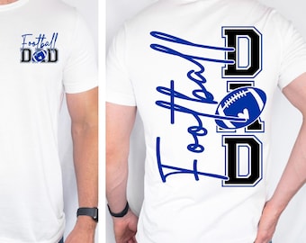 Football Dad SVG, Football Dad Png, Football Dad Shirt Svg, Football Svg, Football Daddy Svg, Football Shirt Svg, Game Day Svg Sublimation