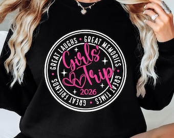 Girl's Trip 2026 Svg png, Girl's Weekend 2026 Svg, Great Times, Great Memories Svg File Cricut Silhouette File, Digital Instant Download