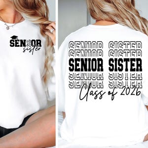 Senior Sister Svg png Senior 2026 SVG Senior 2026 PNG, Class of 2026 Svg Class of 2026 png, Graduation 2026 Svg, Graduation Svg