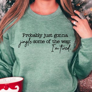 Probably Just Gonna Jingle Some of the Way SVG PNG, Merry Christmas Png Svg, Christmas Shirt SVG Png Christmas png Digital Download Cut File