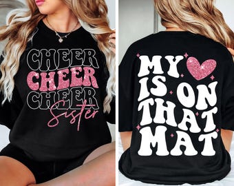 Cheer Sister SVG PNG, Cheer Sister Shirt Svg My Heart is on That Mat svg Game Day Svg Cheer Mom Svg Cut file for Cricut Sublimation