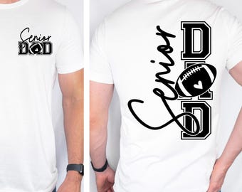 Senior Football Dad SVG, Football Dad Png, Football Dad Shirt Svg, Football Svg, Football Svg, Football Shirt Svg, Game Day Svg Sublimation