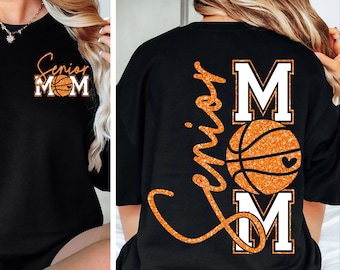 Senior Basketball Mom SVG PNG Basketball svg Basketball Mom Shirt Basketball Mom Cut File Sublimation png svg eps jpeg Digital File Download