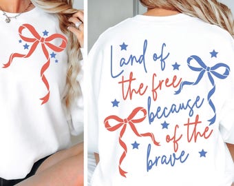 Land of the Free Because of the Brave Svg Png Coquette Memorial Day Svg Png America svg Png Patriotic svg Independence Day Png Sublimation