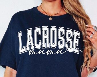 Lacrosse Mama SVG PNG Lacrosse Svg Game Day Vibes Svg Mom Life Svg Lacrosse Mom Shirt, Lacrosse Shirt Svg, Lacrosse Mom Svg Files Sports Svg