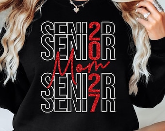 Senior Mom Svg png Senior 2027 SVG Senior 2027 PNG, Class of 2027 Svg Class of 2027 png, Graduation 2027 Svg, Graduation Svg