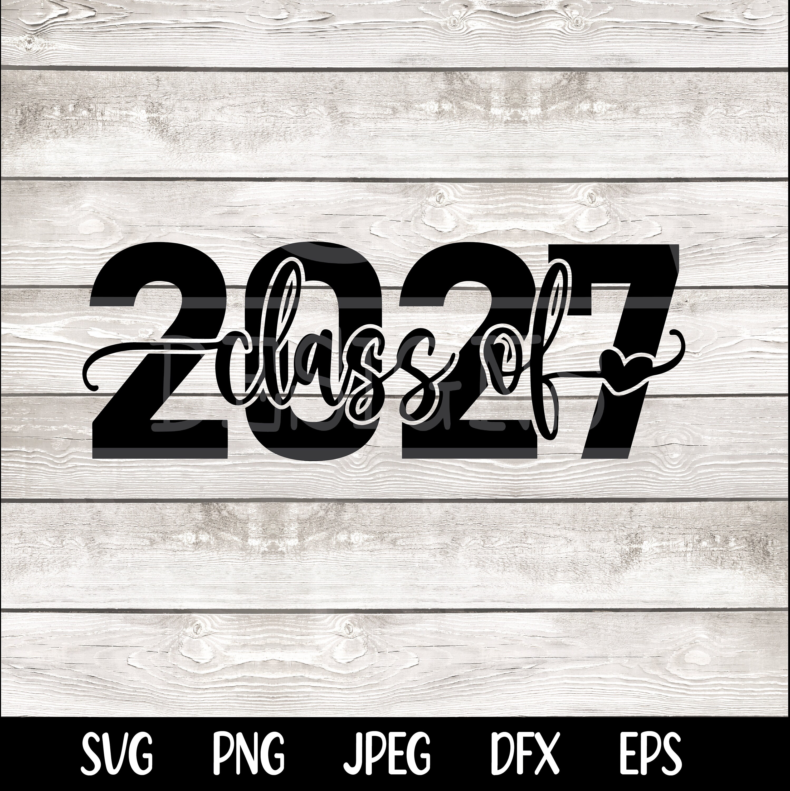 Class of 2027 Svg Png Sophomore 2027 SVG Sophomore 2027 PNG Class of ...
