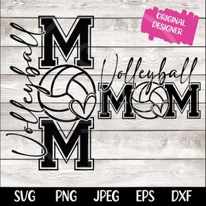 May include: Black and white graphic design of the word "MOM" with a volleyball and heart in the middle of each letter. The word "Volleyball" is written above the word "MOM". The words "Volleyball Mom" are written in a cursive font.
