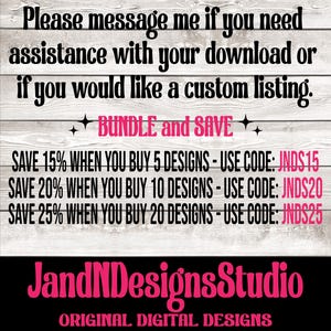 Peut inclure: Publicit&eacute; de design num&eacute;rique sur fond blanc imitation bois. Le texte comprend "Veuillez me contacter si vous avez besoin d'aide..." et "BUNDLE and SAVE." Des codes de r&eacute;duction sont fournis pour plusieurs achats de designs. Le nom de la boutique "JandNDesignsStudio" est affich&eacute; en bas.