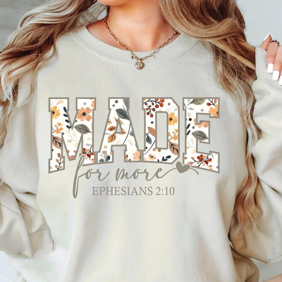 Made for More PNG Ephesians 2:10 Floral Bible Quote Design Faith png Religious png Christian png Sublimation Design Religious Gift for Her