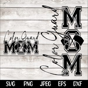 May include: Black and white digital design featuring the words "Color Guard Mom" with a crossed flag graphic. The design is perfect for a t-shirt, mug, or other craft project.