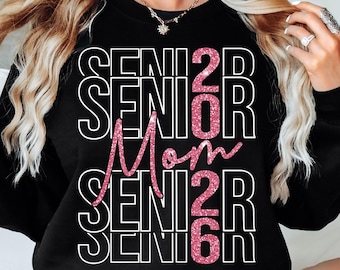 Senior Mom Svg png Senior 2026 SVG Senior 2026 PNG, Class of 2026 Svg Class of 2026 png, Graduation 2026 Svg, Graduation Svg