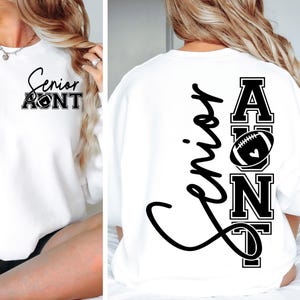 Senior Football Aunt SVG Football Aunt Png Football Aunt Shirt Sv, Football Svg Cut File for Cricut Football Shirt Svg Game Day Sublimation