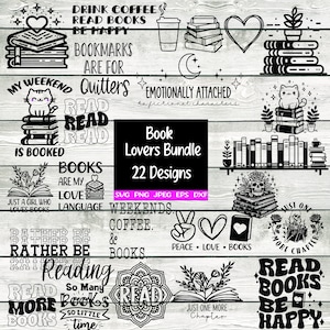 Books svg Reading svg png Book png Book Bundle Book Lover svg Decal Stickers T-shirt PNG SVG Cricut Silhouette Cameo Digital File