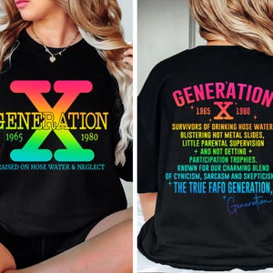 Generation X PNG Raised on Hose Water & Neglect Funny quote Sassy png Sarcastic png Snarky Sarcastic Png for Sublimation