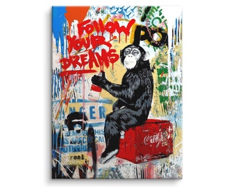 Artistic mural - FOLLOW DREAMS - Pop Art Banksy