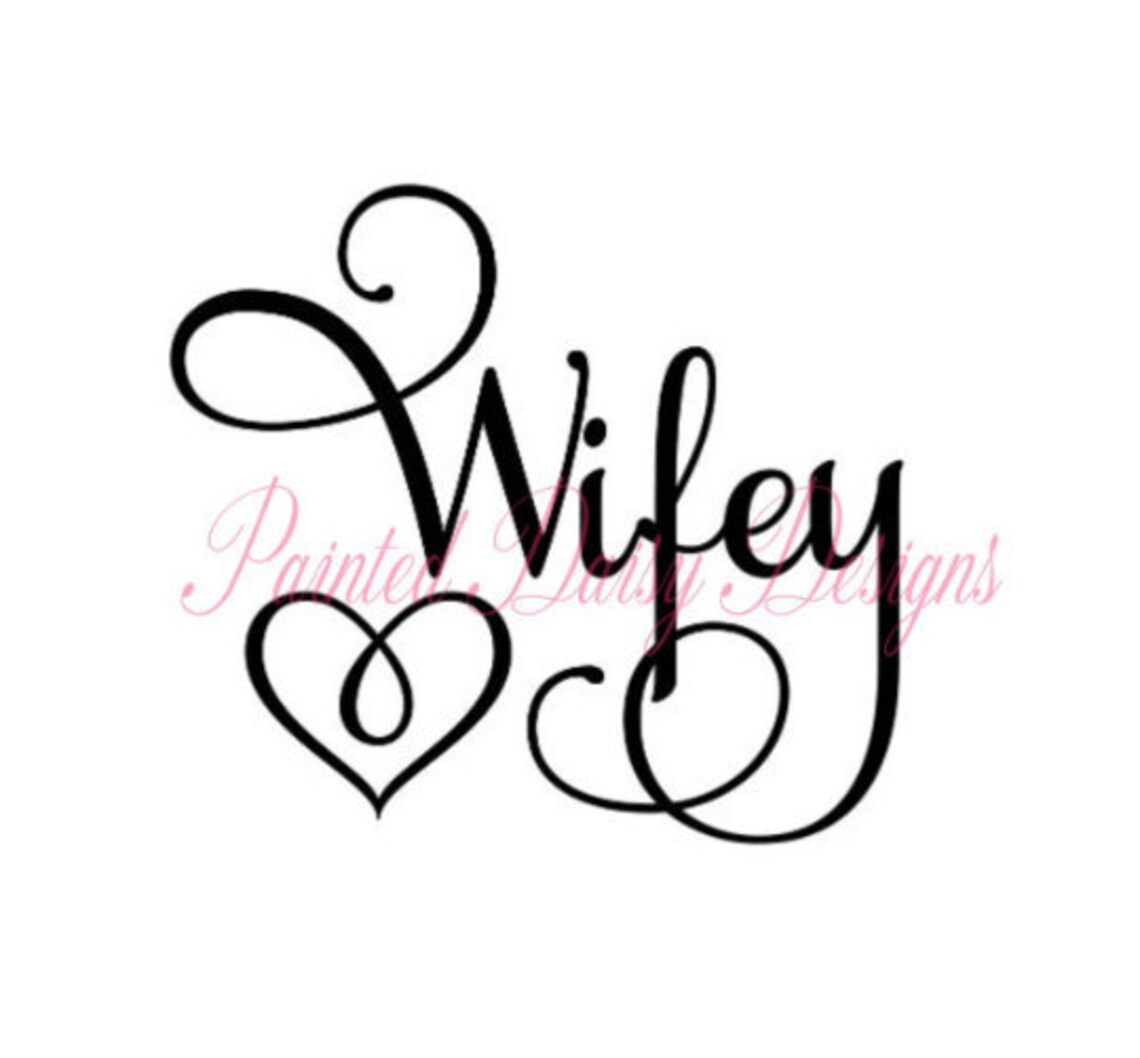 Download Wifey SVG Wife Marriage Mr and Mrs Wedding Names SVG ...