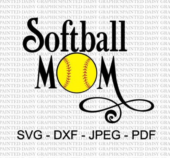 Download Softball Mom Svg Dxf Jpeg Pdf Cut File Cricut Silhouette Cameo Etsy