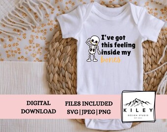I've got this feeling in my bones - Halloween SVG-  Trolls  - Skeleton