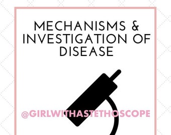 Mechanisms & Investigations of Disease