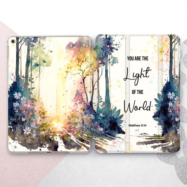 You are the Light of the World iPad 10.9 10.5 10.2 Case Watercolor Forest Mini 6 5 Air 4 Cover Bible Verse iPad Pro 12.9 11 Christian Quote