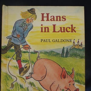 Vintage 1979 Hans In Luck, Parents Magazine H/C Book by Paul Galdone