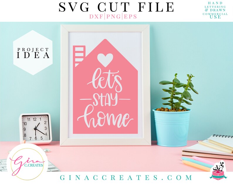 Let's Stay Home SVG Cut File image 2