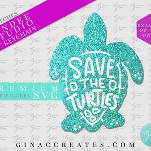 May include: A teal glitter turtle with the text "Save the Sea Turtles" in white. The turtle is 7.6 cm in size and is a keychain.