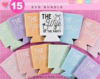 May include: A collection of colorful koozies with the text "THE Party" and "THE Wife of the Party" in white script. The koozies are in various pastel colors, including green, purple, peach, pink, and blue. The image also includes the text "15 BACHELORETTE KOOZIE SVG BUNDLE".