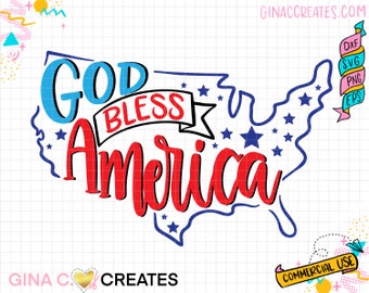 God Bless America SVG Cut File, 4th of July SVG