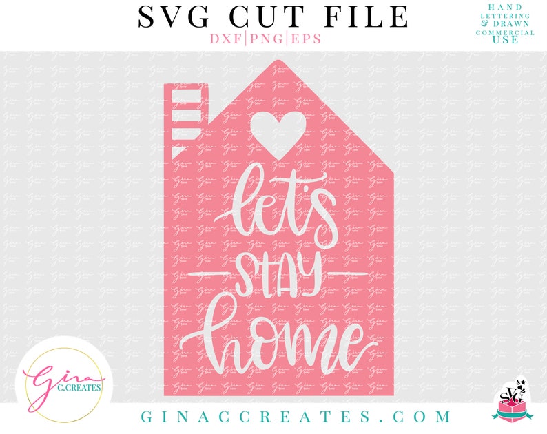 Let's Stay Home SVG Cut File image 1