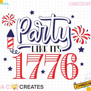 Fiesta como si fuera 1776 SVG Cut File, 4 de julio SVG