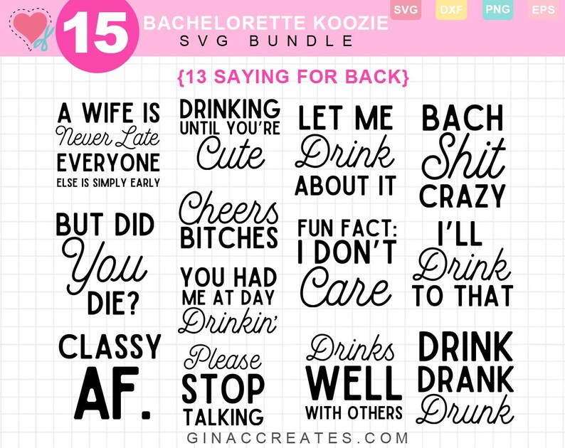 Pu&ograve; includere: Un pacchetto SVG digitale per koozies di addio al nubilato, con 15 design con frasi come "A Wife Is Never Late" e "Cheers Bitches". Il testo &egrave; in grassetto, in nero su sfondo bianco, con un cuore rosa e una grafica di forbici.