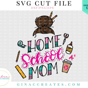 Home School Mom SVG Cut File, homeschooling mom bun svg, school supplies svg