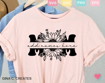 Monogram SVG, moeder SVG, zonnebloem SVG, voor Moederdag shirt