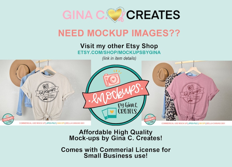 May include: Mockup images for t-shirts featuring a camera icon and the text "mockups. by Gina C. Creates."  The image shows two t-shirts, one beige and one pink, with the text on the front.  The image also includes a logo with the text "mockups. by Gina C. Creates."  The text "Commercial Use Mock Up | JPEG File | 300 DPI | Bella Canvas 3001" is visible at the bottom of the image.