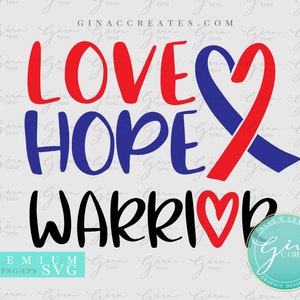 Love, Hope, Warrior SVG, CHD svg, Awareness SVG, Heart Warrior svg