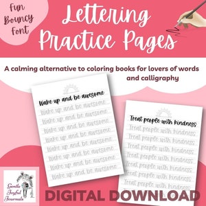 Hand-Lettering Practice Sheets for Soothing Calming Self-Care Bouncy Modern Calligraphy with Motivational Phrases Brush Lettering Worksheet