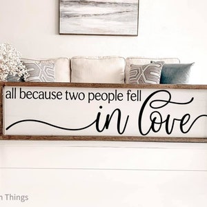 Because Two People Love Sign | Home Decor | Wall Signs | Wooden Signs