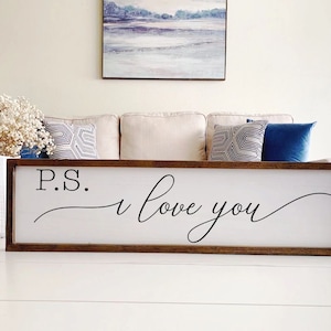 PS I Love You Sign
