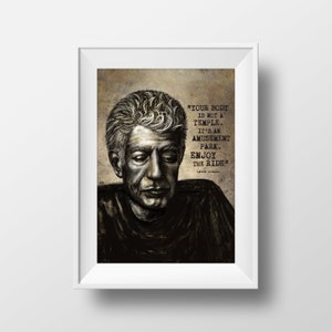 Impressão de Anthony Bourdain com citação