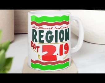 Region Rat - 219 - Northwest Indiana - Grocery Store Special Inspired Coffee Mug - Tea Cup