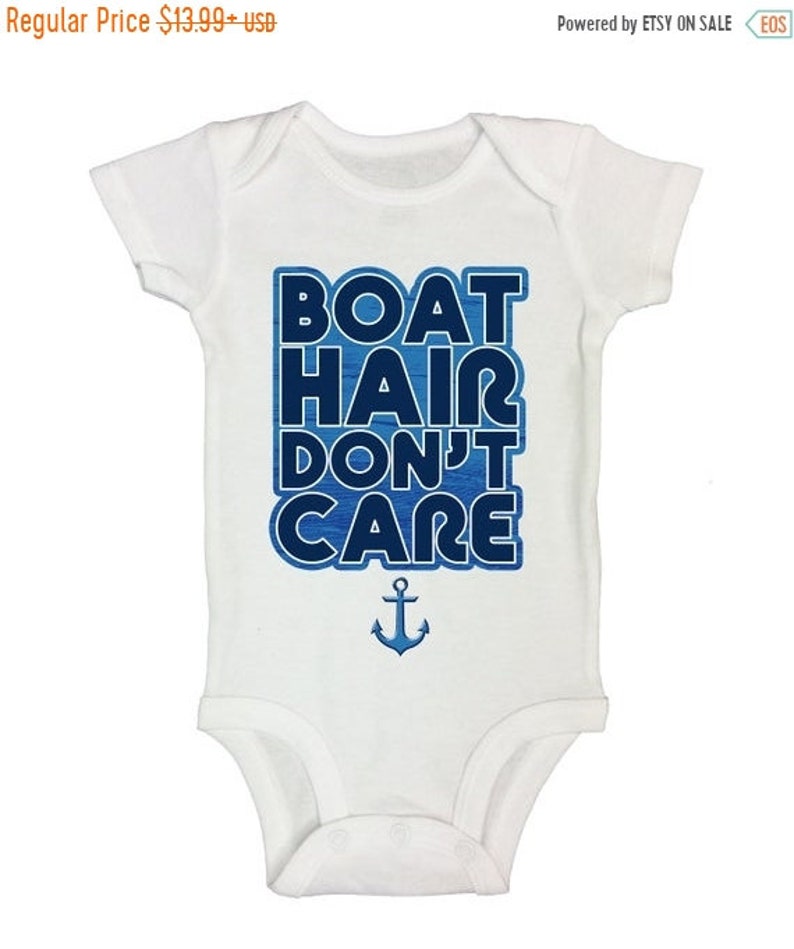 Boat Hair Don/'t Care Christmas in July SALE Cute Baby Bodysuits and Kids Shirts Summer and Outdoor Lake Collection Fashion Rompers a