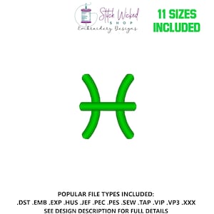 Pisces Zodiac Symbol Embroidery Design, Mini Zodiac Embroidery, Satin Stitch Machine Embroidery Design, Zodiac Embroidery Design, 11 Sizes
