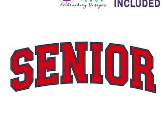 Senior Varsity Embroidery Design, Fill Stitch With Satin Stitch Edge, 8 Sizes Included