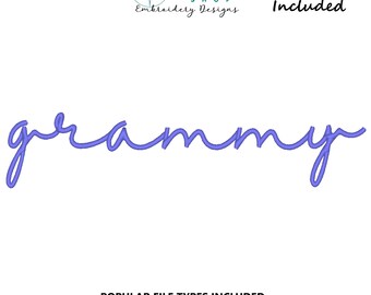 Grammy Borduurontwerp, Grammy Script Borduurbestand, Grammy Sweatshirt Machine Borduurontwerp, 24 maten inbegrepen