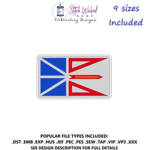 May include: An embroidered Newfoundland and Labrador flag design, with blue triangles, red shapes, and a yellow arrow on a white backdrop. The text "9 sizes Included" is visible. The design is from Stitch Wicked Shop Embroidery Designs.